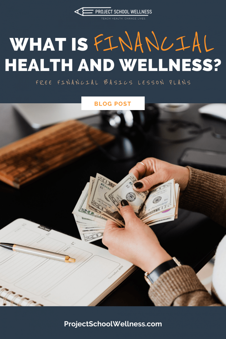 Wellness Basics: What Is Financial Health And Wellness And How To Teach ...