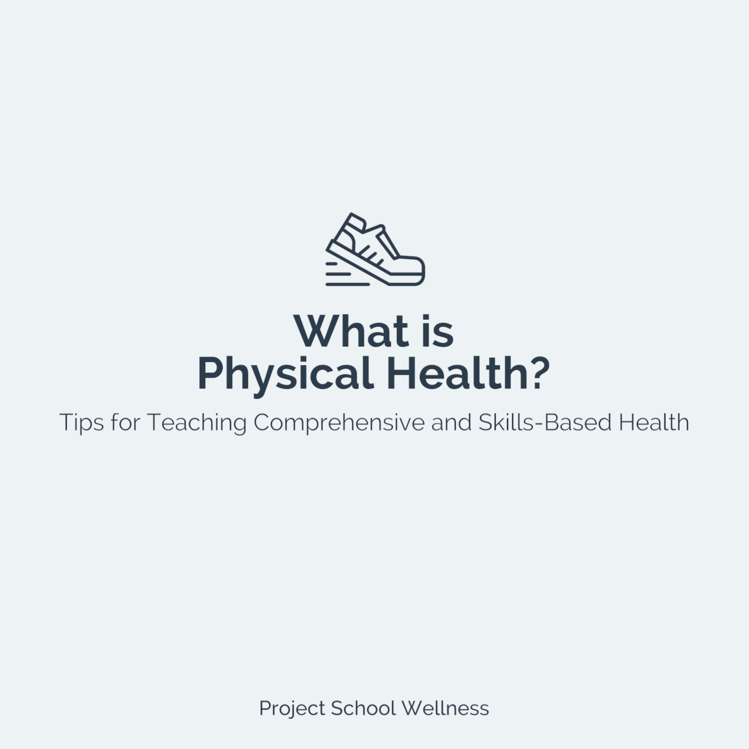 https://www.projectschoolwellness.com/wp-content/uploads/2020/08/PSW-Blog-What-is-physical-Health.png