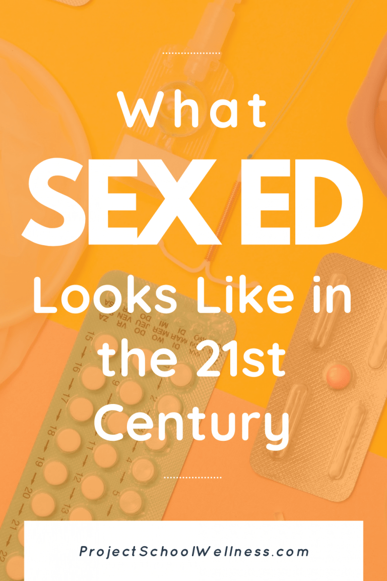 Sexual Health Education For The 21st Century Project School Wellness